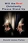 Will the Real Christianity Please Stand Up 