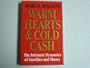 Warm Hearts and Cold Cash: The Intimate Dynamics of Families and Money