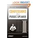 Confessions of a Public Speaker