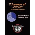 3 Summers At GenCon