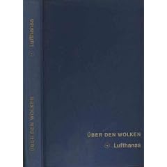 Kruse Graudenz Schliephake: �ber den Wolken, S�dwestverlag M�nchen, 425 Seiten, Gro�band bebildert