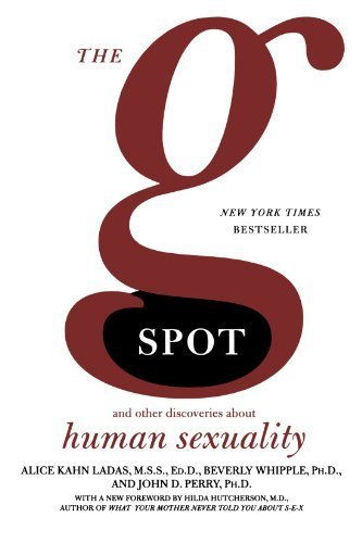 The G Spot: And Other Discoveries about Human Sexuality Paperback December 9, 2004