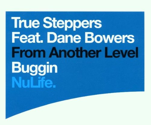 True Steppers - Buggin - Zortam Music