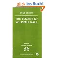 The Tenant of Wildfell Hall (Penguin Popular Classics)
