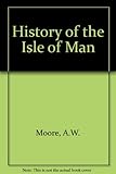 A history of the Isle of Man