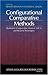 Configurational Comparative Methods: Qualitative Comparative Analysis (QCA) and Related Techniques (Applied Social Research Methods)