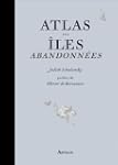 ATLAS DES �LES ABANDONN�ES