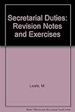 Secretarial duties : revision notes and exercises