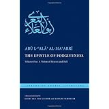 the epistle of forgiveness volume one a vision of heaven and hell library of arabic literature