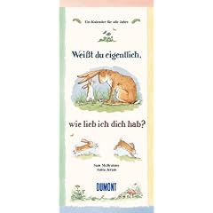 Wei�t Du eigentlich wie lieb ich Dich hab. Immerw�hrender Kalender