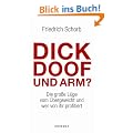 Dick, doof und arm: Die gro�e L�ge vom �bergewicht und wer von ihr profitiert