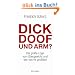 Dick, doof und arm: Die gro�e L�ge vom �bergewicht und wer von ihr profitiert