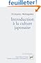 Introduction � la culture japonaise : Essai d'anthropologie r�ciproque