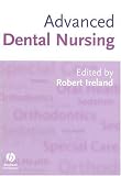 Advanced Dental Nursing