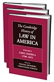 The Cambridge History of Law in America 3 volume set (The Cambridge History of Law in America)