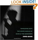 Turquoise Days: The Weird World of Echo & the Bunnymen