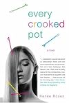 Every Crooked Pot: A novel