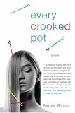 Every Crooked Pot: A novel