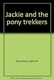 Jackie and the pony trekkers