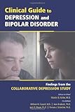 Clinical guide to depression and bipolar disorder : findings from the Collaborative Depression Study