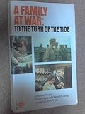 A family at war: to the turn of the tide