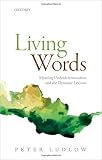 Living words : meaning underdetermination and the dynamic lexicon