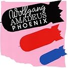 Wolfgang Amadeus Phoenix
