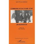 Communication d'une star : Jim Morrison book cover