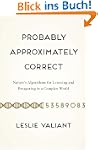 Probably Approximately Correct: Natur...