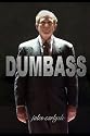 Dumbass: Outrageous Quotes From The World's Most Powerful Moron