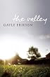 The Valley: A Novel