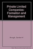 Private limited companies : formation and management