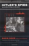 Hitler's Spies: German Military Intelligence in World War II
