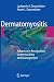 Dermatomyositis: Advances in Recognition, Understanding and Management