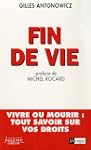Fin de vie : Vivre ou mourir, tout sa...