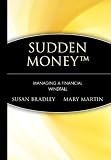 Sudden Money: Managing a Financial Windfall