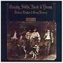 Deja Vu von Crosby Stills Nash & Young