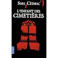 L'enfant des cimeti�res
