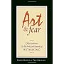 Art & Fear: Observations on the Perils (and Reward&hellip by David Bayles