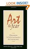 Art & Fear: Observations on the Perils (and Rewards) of Artmaking
