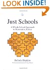 Just Schools: A Whole School Approach to Restorative Justice