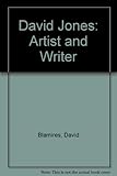 David Jones : artist and writer