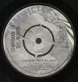 EVERYBODY PARTY ALL NIGHT 7" (45)