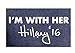 I'm With Her Hillary Clinton T Shirt 2016 Campaign