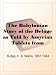 The Babylonian Story of the Deluge as Told by Assyrian Tablets from Nineveh