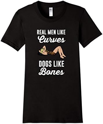 Women's Real Men Like Curves Dogs Like Bones Curvy Girls T-Shirt Tee Small Black