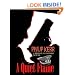 A Quiet Flame (Thorndike Reviewers' Choice)