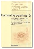 Human Herpesvirus-6: Epidemiology, Molecular Biology and Clinical Pathology (Perspectives in Medical Virology)