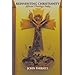 Reinventing Christianity
