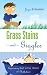Grass Stains and Giggles: Experiencing God in the Midst of Motherhood by Joyce Schneider ISBN 1604624612